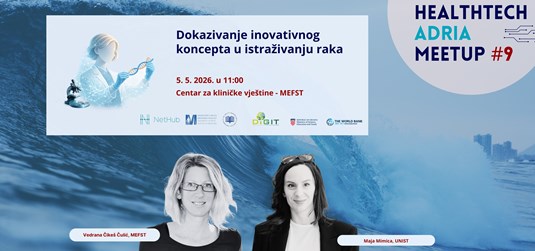 Healthtech Adria Meetup na Medicinskom fakultetu: Dokazivanje inovativnog koncepta u istraživanju raka