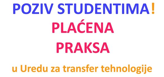 Poziv za studente/ice – PLAĆENA PRAKSA u Uredu za transfer tehnologije Sveučilišta u Splitu