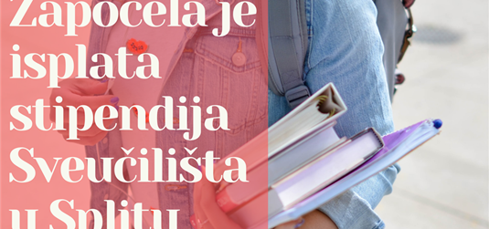 Započela je isplata stipendija Sveučilišta u Splitu