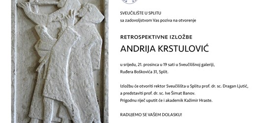 Retrospektivna izložba velikog splitskog kipara Andrije Krstulovića u Sveučilišnoj galeriji