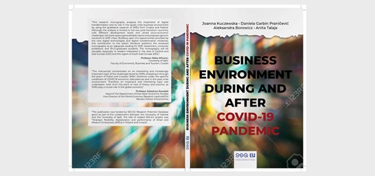 Objavljena istraživačka monografija „Business Environment During And After Covid-19 Pandemic: Challenges for Polish and Croatian SMEs