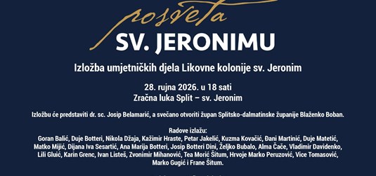 Izložba „Posveta sv. Jeronimu“ u Zračnoj luci Split - sv. Jeronim