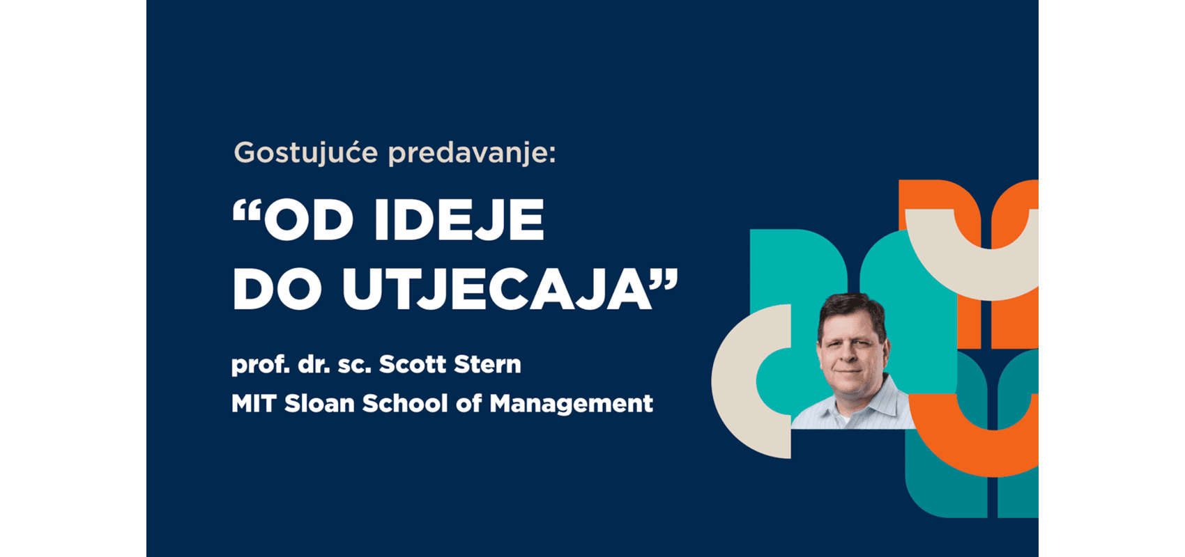 Gostujuće predavanje i radionica prof. dr. sc. Scotta Sterna s MIT-a na Ekonomskom fakultetu