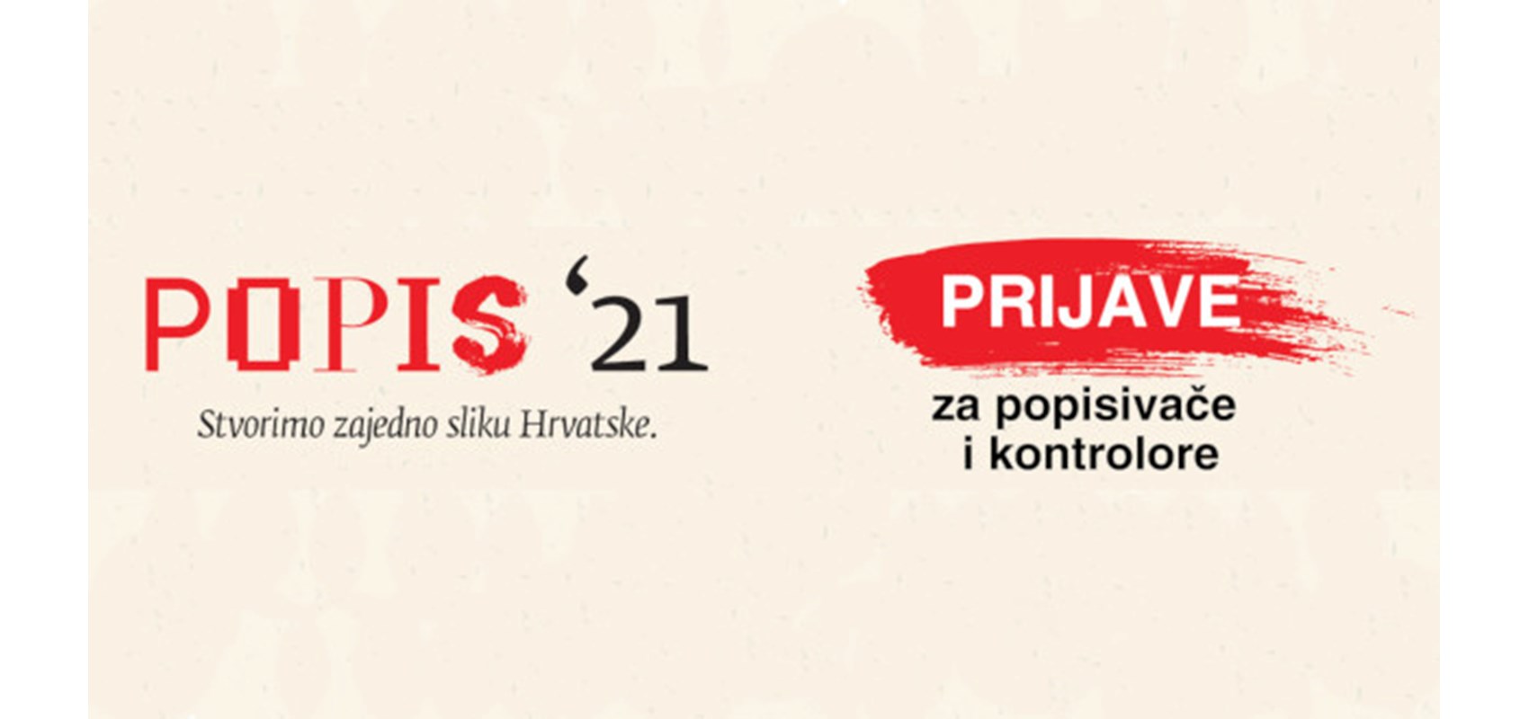 JAVNI POZIV - PRIJAVA ZA POSAO POPISIVAČA I KONTROLORA U DRUGOJ FAZI PROVEDBE POPISA STANOVNIŠTVA 2021.