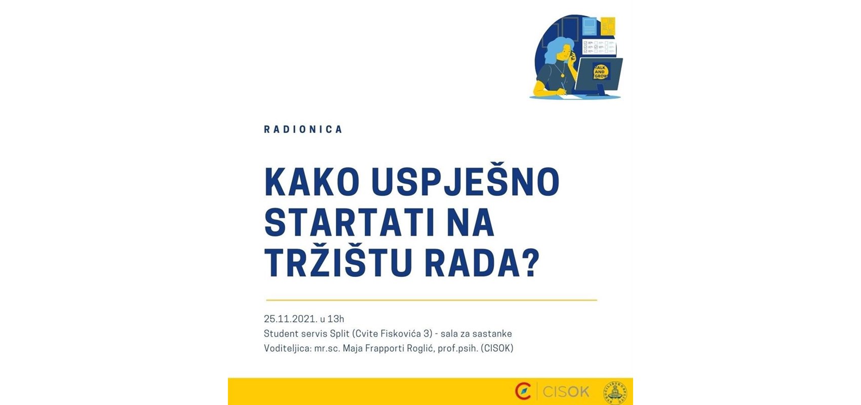 Prijave za radionicu pod nazivom „Kako uspješno startati na tržištu rada?“