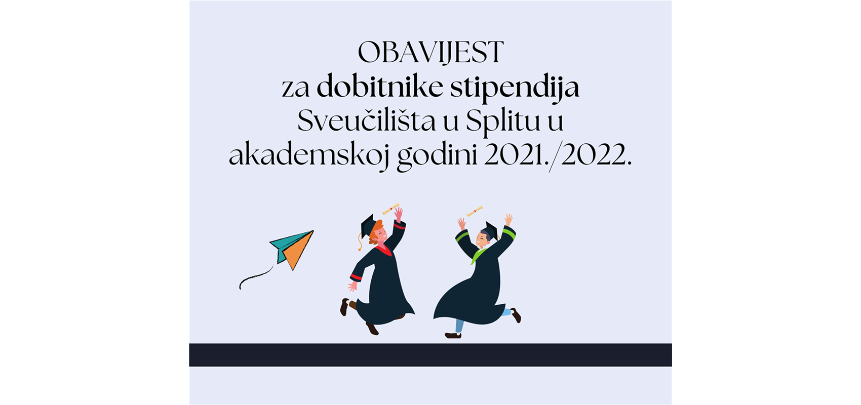 OBAVIJEST za dobitnike stipendija Sveučilišta u Splitu u akademskoj godini 2021./2022.