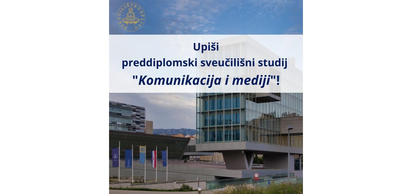 U novoj akademskoj godini prvi studenti će sjesti u klupe na studiju Komunikacija i mediji!