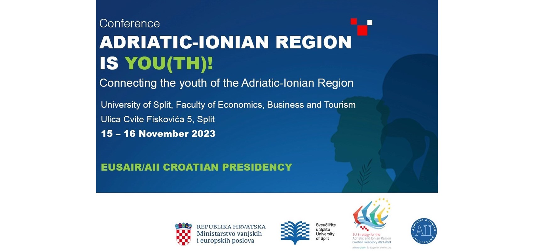 Uskoro studentska konferencija ADRIATIC-IONIAN REGION IS YOU(TH)